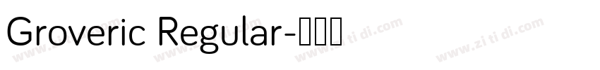 Groveric Regular字体转换